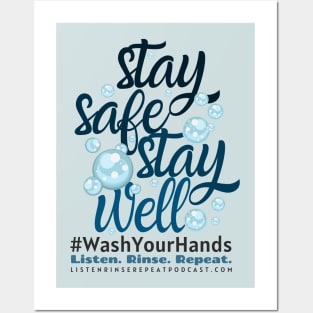 Stay Safe Stay Well Posters and Art